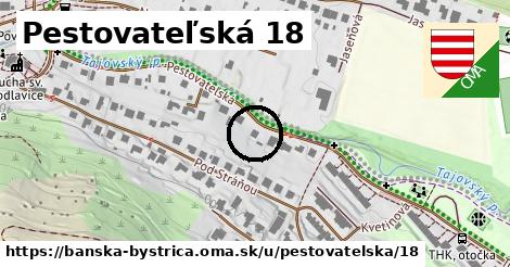 Pestovateľská 18, Banská Bystrica