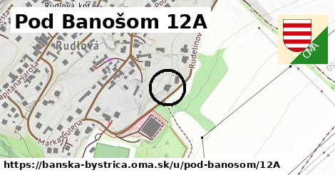 Pod Banošom 12A, Banská Bystrica