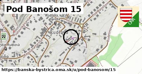 Pod Banošom 15, Banská Bystrica