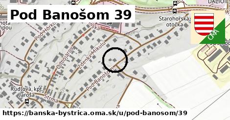 Pod Banošom 39, Banská Bystrica