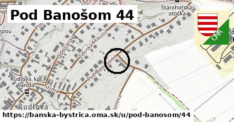 Pod Banošom 44, Banská Bystrica