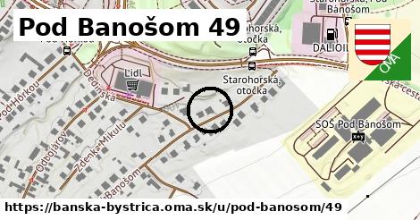 Pod Banošom 49, Banská Bystrica