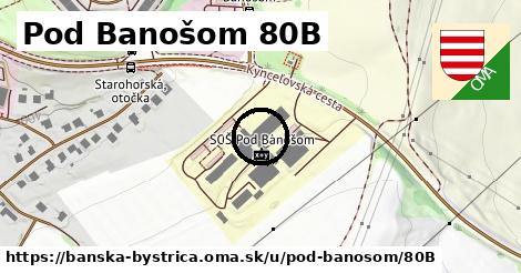 Pod Banošom 80B, Banská Bystrica