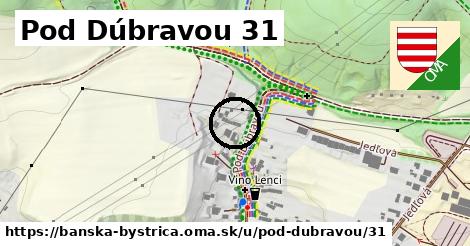 Pod Dúbravou 31, Banská Bystrica