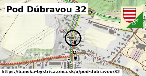 Pod Dúbravou 32, Banská Bystrica