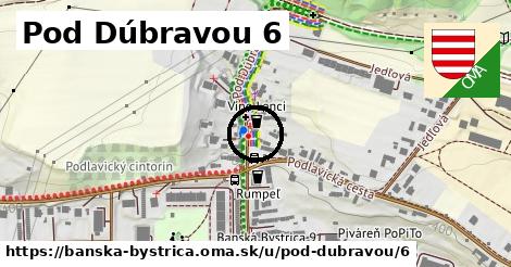 Pod Dúbravou 6, Banská Bystrica