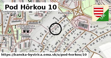 Pod Hôrkou 10, Banská Bystrica