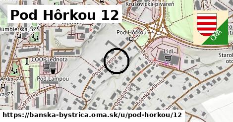 Pod Hôrkou 12, Banská Bystrica