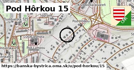 Pod Hôrkou 15, Banská Bystrica