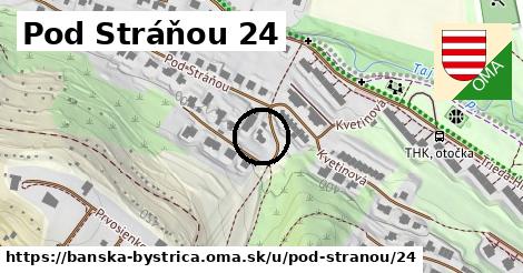 Pod Stráňou 24, Banská Bystrica