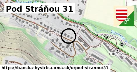 Pod Stráňou 31, Banská Bystrica