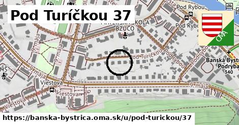 Pod Turíčkou 37, Banská Bystrica