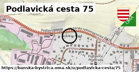 Podlavická cesta 75, Banská Bystrica