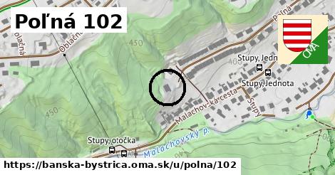 Poľná 102, Banská Bystrica