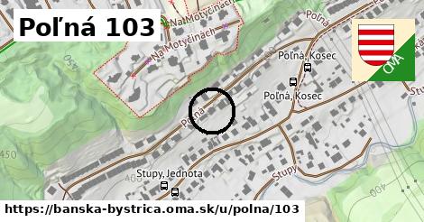 Poľná 103, Banská Bystrica