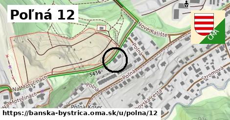 Poľná 12, Banská Bystrica