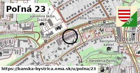 Poľná 23, Banská Bystrica