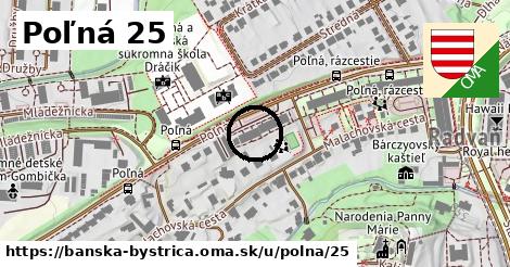 Poľná 25, Banská Bystrica