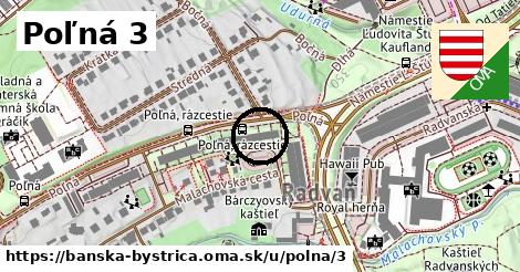 Poľná 3, Banská Bystrica