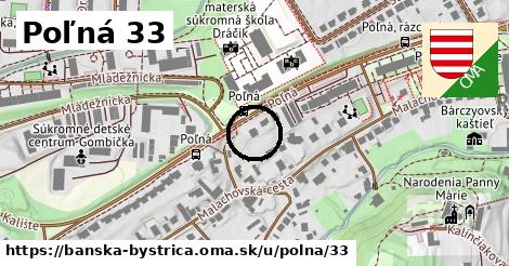 Poľná 33, Banská Bystrica