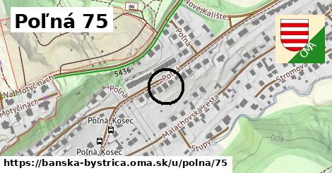 Poľná 75, Banská Bystrica