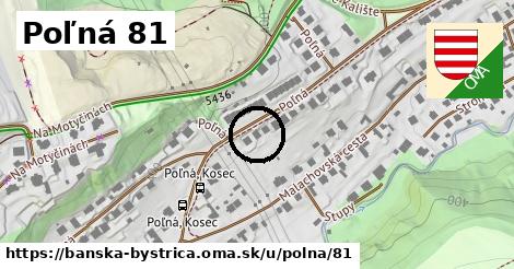 Poľná 81, Banská Bystrica