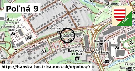 Poľná 9, Banská Bystrica