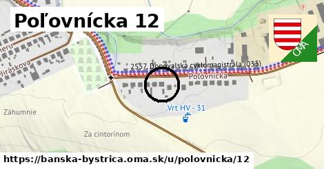 Poľovnícka 12, Banská Bystrica