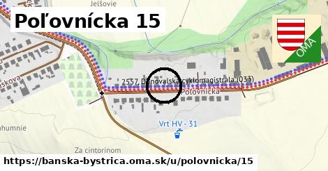 Poľovnícka 15, Banská Bystrica