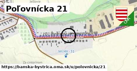 Poľovnícka 21, Banská Bystrica