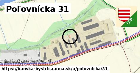 Poľovnícka 31, Banská Bystrica