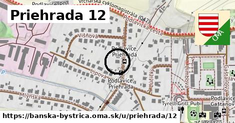 Priehrada 12, Banská Bystrica