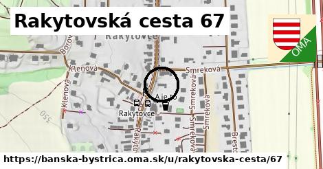 Rakytovská cesta 67, Banská Bystrica