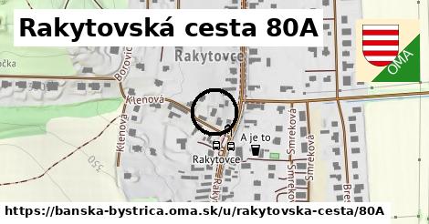 Rakytovská cesta 80A, Banská Bystrica