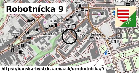 Robotnícka 9, Banská Bystrica