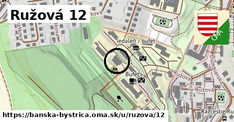 Ružová 12, Banská Bystrica