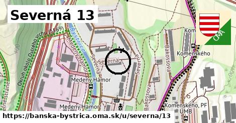 Severná 13, Banská Bystrica