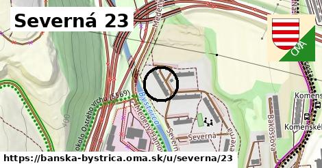 Severná 23, Banská Bystrica