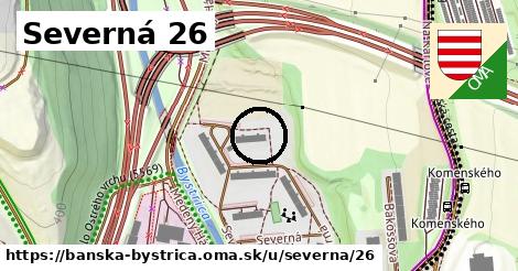 Severná 26, Banská Bystrica