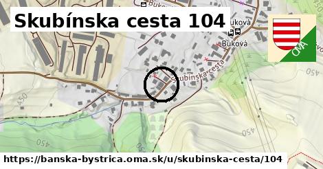 Skubínska cesta 104, Banská Bystrica