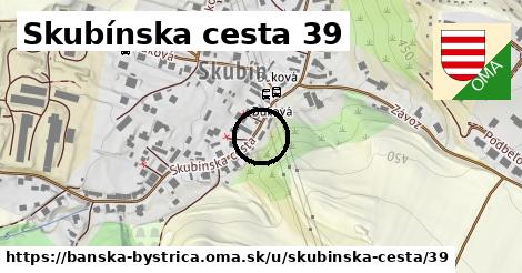 Skubínska cesta 39, Banská Bystrica