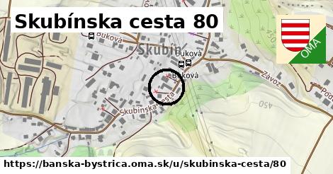 Skubínska cesta 80, Banská Bystrica