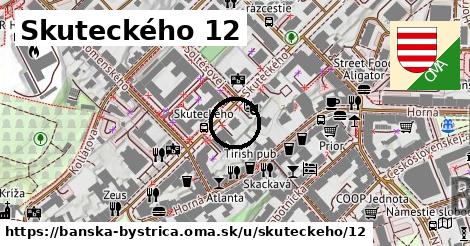 Skuteckého 12, Banská Bystrica