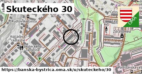 Skuteckého 30, Banská Bystrica