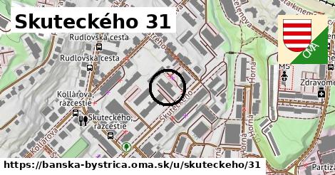 Skuteckého 31, Banská Bystrica