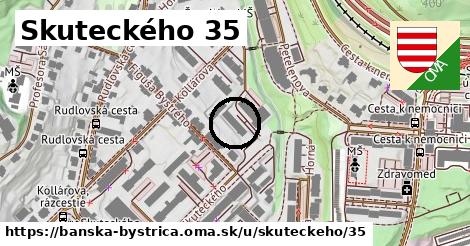 Skuteckého 35, Banská Bystrica