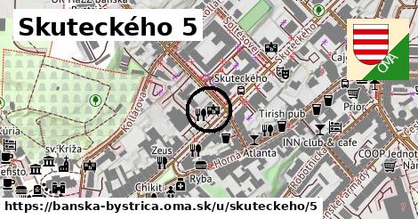 Skuteckého 5, Banská Bystrica