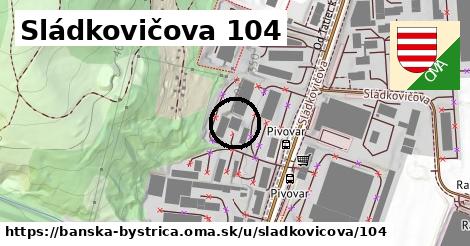 Sládkovičova 104, Banská Bystrica