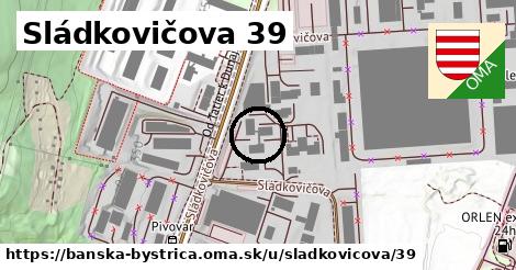 Sládkovičova 39, Banská Bystrica
