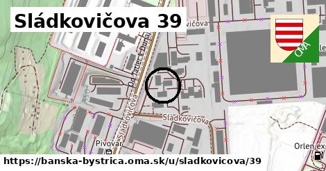 Sládkovičova 39, Banská Bystrica